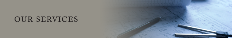 Serianni Construction - Our Services